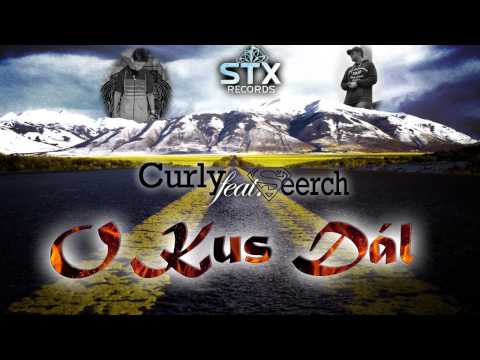 Curly feat. Seerch - O Kus Dál