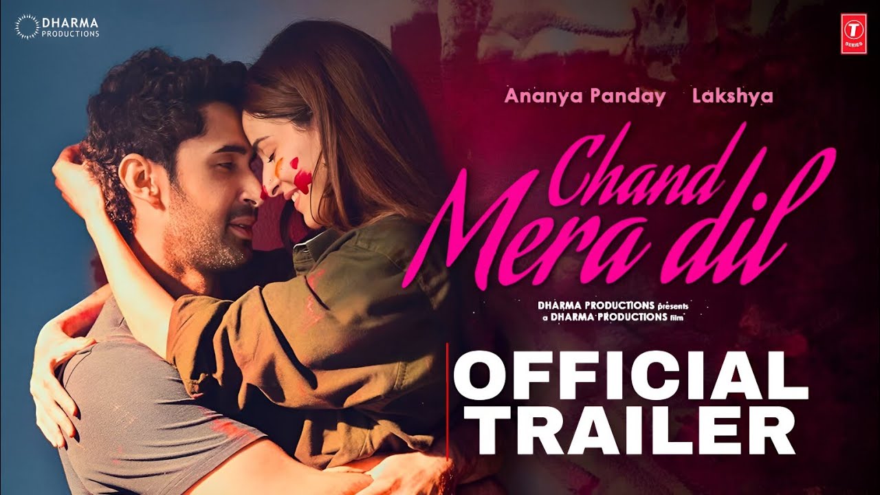 Miniature de la vidéo Chand Mera Dil Trailer | Ananya Pandey | Lakshya | Chand Mera Dil Movie Trailer | Chand mera dil du film चाँद मेरा दिल