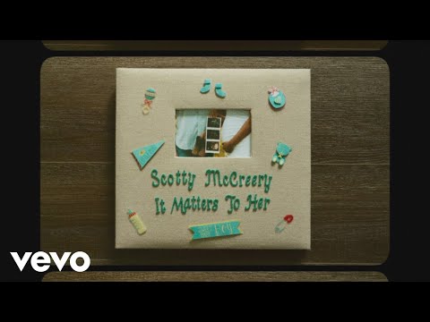 Scotty McCreery-It Matters To Her
