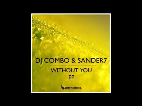 DJ Combo & SANDER-7 - I Got It