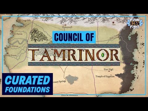Curated Foundations  – The Council of Tamrinor – Final Boss Fight Live