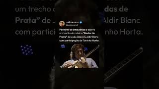 Bodas de Prata - João Bosco &amp; Aldir Blanc Part. Toninho Horta #TBT #musicabrasileira #joaobosco