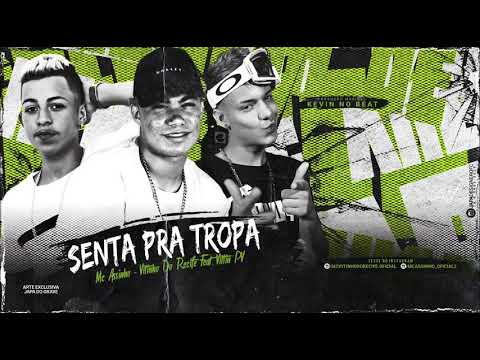 VITINHO DO RECIFE, MC ASSINHO FEAT VITTIN PV SENTA PRA TROPA ÁUDIO OFICIAL