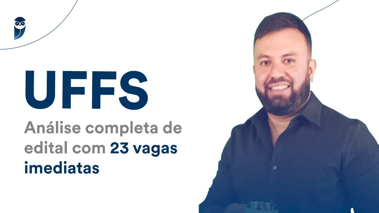 UFFS: Análise completa de edital com 23 vagas imediatas