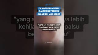 Canggihnya Uang Palsu Buatan UIN Alauddin, Sulit Terdeteksi Sinar UV, Warga Diminta Waspada