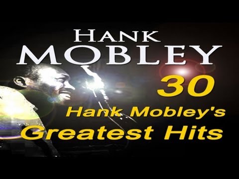 Hank Mobley - My Groove Your Move