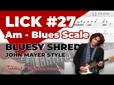 Guitar Lick #27 - Am - Blues Scale - John Mayer Style