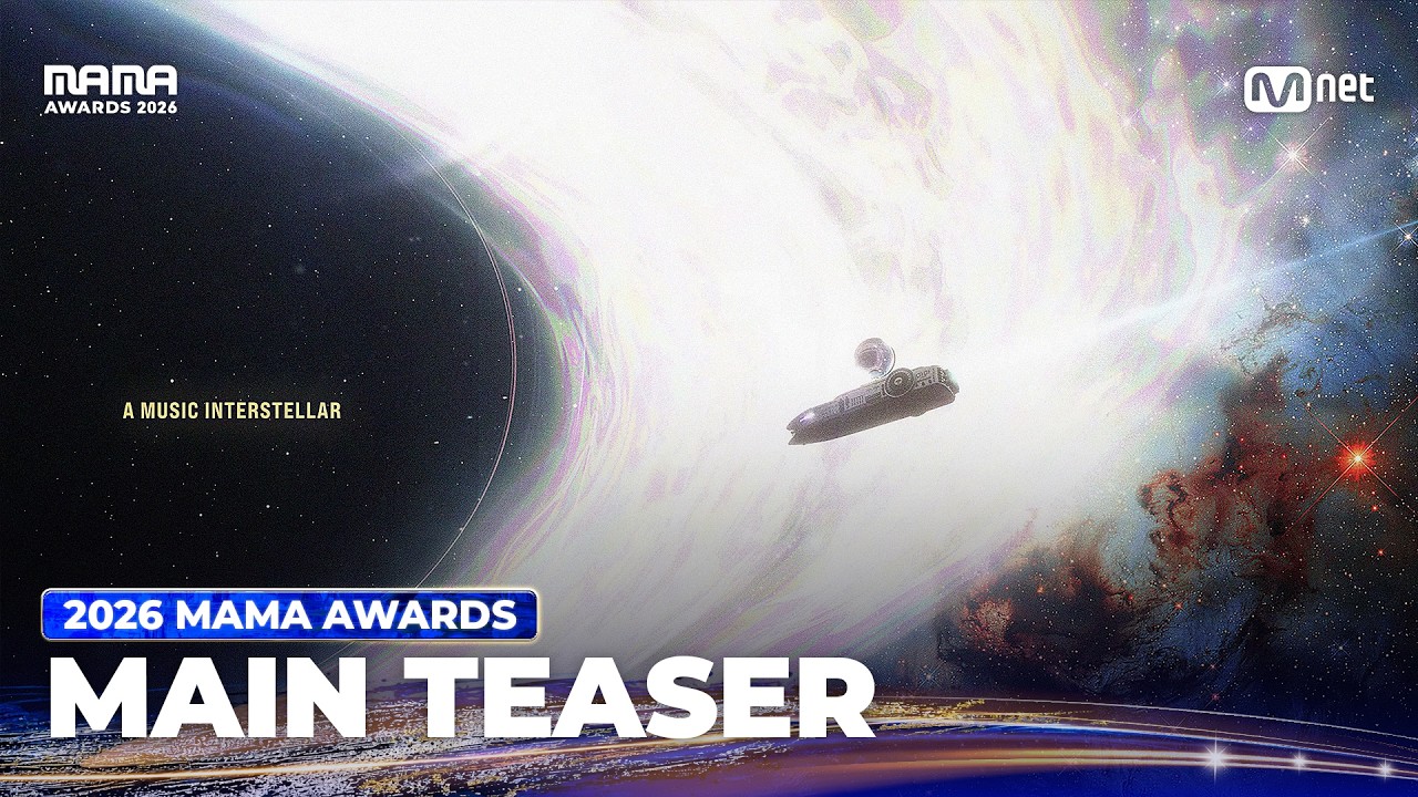 [#2026MAMA] MAIN TEASER
