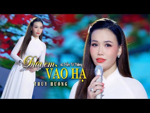 ĐƯA EM VÀO HẠ - THÙY HƯƠNG | GIỌNG HÁT ĐẶT BIỆT, RA MẮT PHIÊN BẢN NHẠC LÍNH HOT NHẤT HIỆN NAY