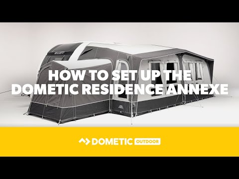 DOMETIC | How To Set Up The Dometic Residence Annexe