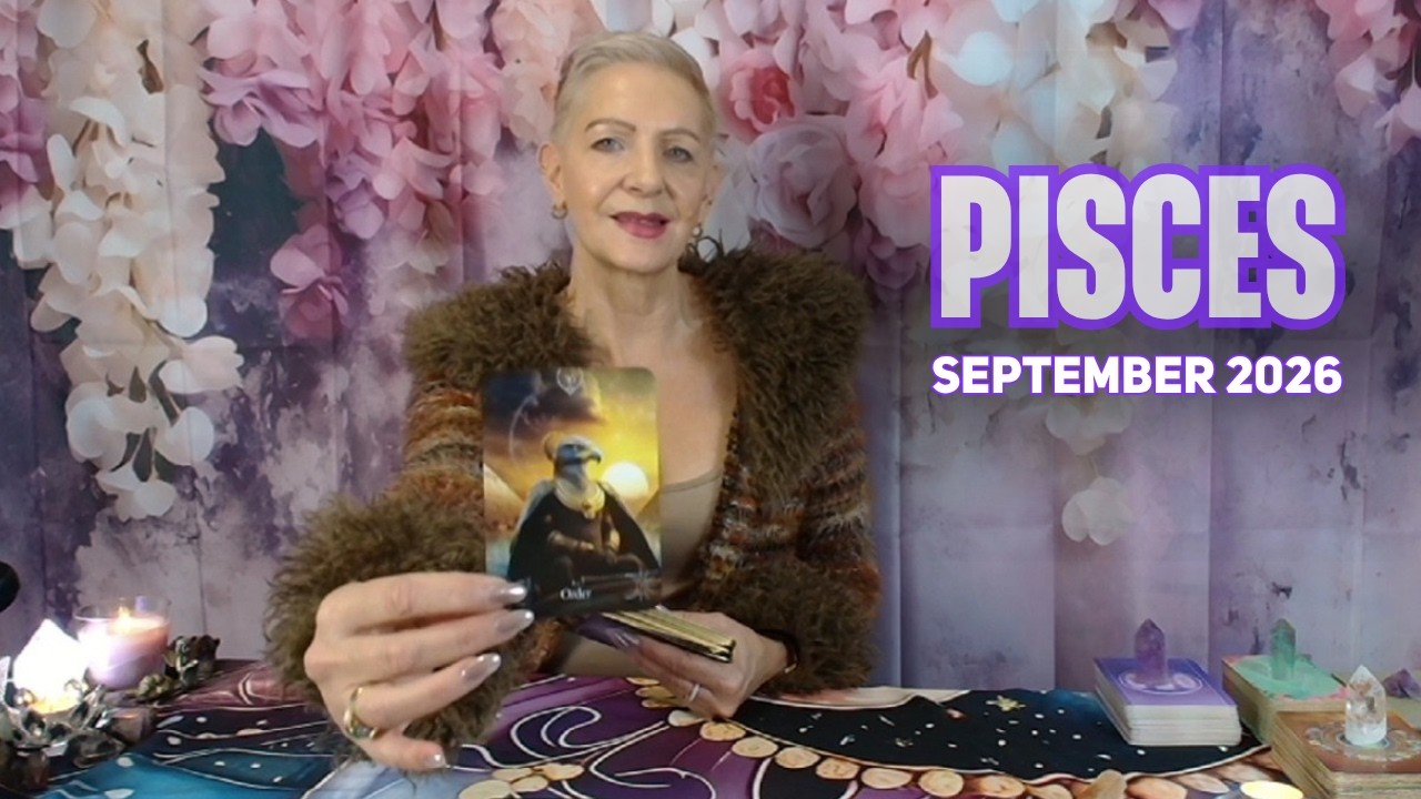 PISCES SEPTEMBER 2026 New Beginning Brings Huge Blessings in Love & Money $$$