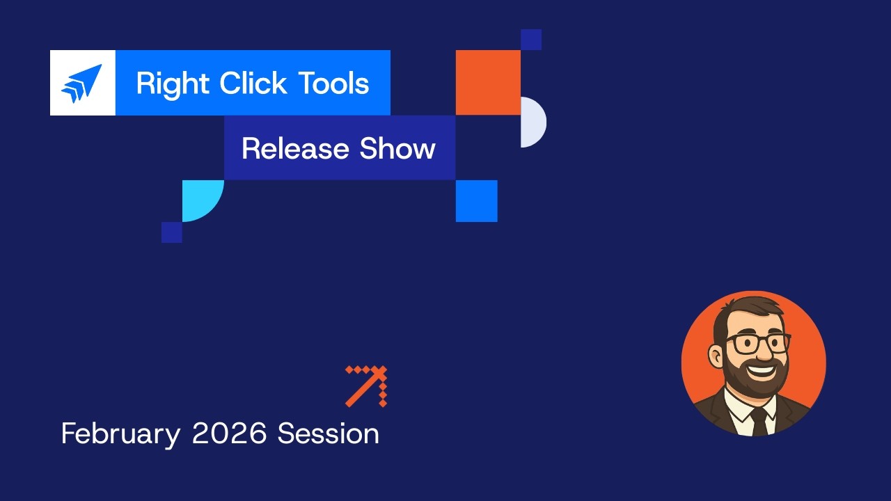 Right Click Tools Release Show | February 2026