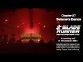 Blade Runner White Dragon Cut Chapter 27 Salome S Dance