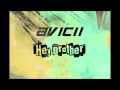 Avicii - Hey Brother (No crowd Background noise ...