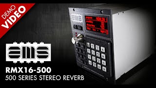 Video thumbnail for AMS Neve - RMX16-500 - KMR Demo Room by KMR Audio
