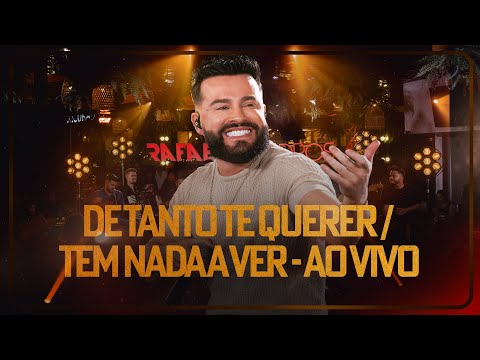 Rafael Quadros - De Tanto Te Querer / Tem Nada A Ver (Bebendo e Morendo)