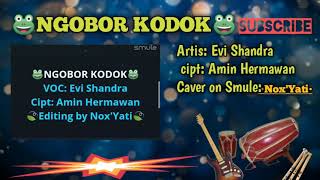 Download lagu 🐸NGOBOR KODOK🐸 Artis:Evi Shandra Cipt:Amin Hermawan¶ Audio&Lirik❤️ mp3