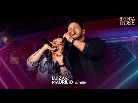 Luiza e Maurílio - Licença aí (Disco Da Marília) - DVD Segunda Dose