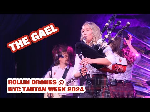 Rollin Drones - The Gael | NYC Tartan Week, Sony Hall New York 2024