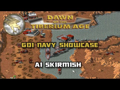 Dawn of the Tiberium Age | GDI Navy Showcase -v- AI
