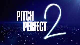 [HD] &quot;Pitch Perfect 2&quot; (2015) - Ending Credits