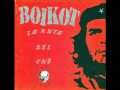 Boikot - Hasta siempre Comandante 