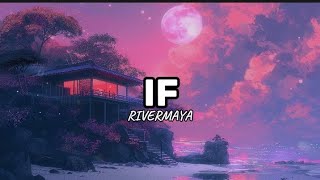 If - Rivermaya (Lyrics)