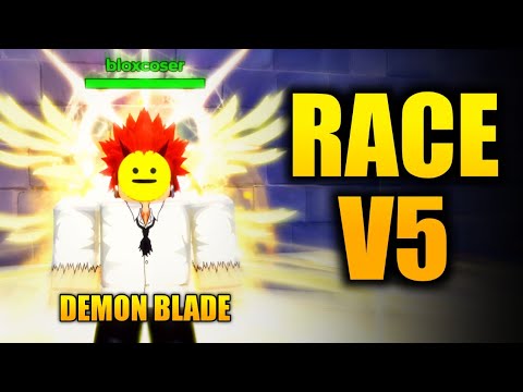How to get RACE V5 in Demon Blade