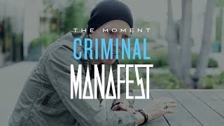 Manafest -- Criminal Song Explanation