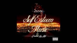 2Eleven Self Esteem Music