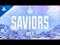 Apex Legends - Saviors Gameplay Trailer | PS4 Games