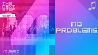 &quot;No Problems&quot; - 🎵 Songs from The Next Step 🎵