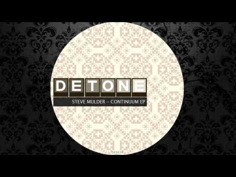 Steve Mulder - Magnesium (Original Mix) [DETONE]