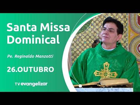 30º Domingo do Tempo Comum | 26/10/25 | Santa Missa Dominical com @PadreManzottiOficial​