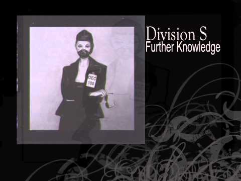 Division S | Further Knowledge