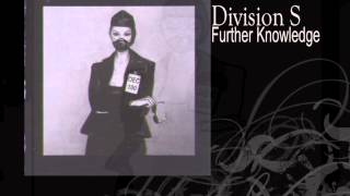 Division S | Further Knowledge