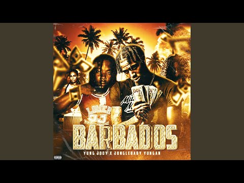 BARBADOS (feat. JungleBaby Yungan)