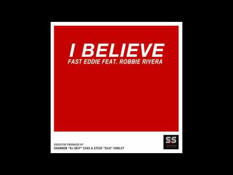 Fast Eddie Feat Robbie Rivera   I Believe Jez Pereira & Madoc Instrumental Remix