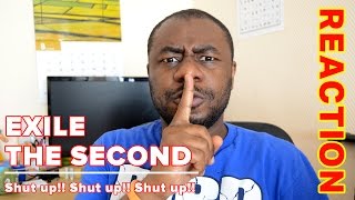 EXILE THE SECOND / Shut up!! Shut up!! Shut up!! MV Reaction #AZWD #SuperDJ