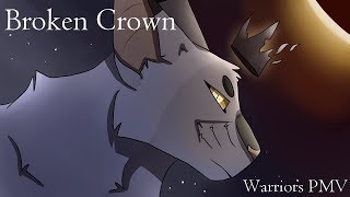 Broken Crown//Blackstar PMV (Warriors)