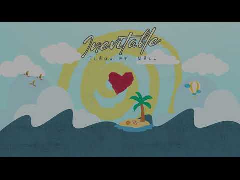Elédu ft. Néll - Inevitable (Video Lyric Oficial)