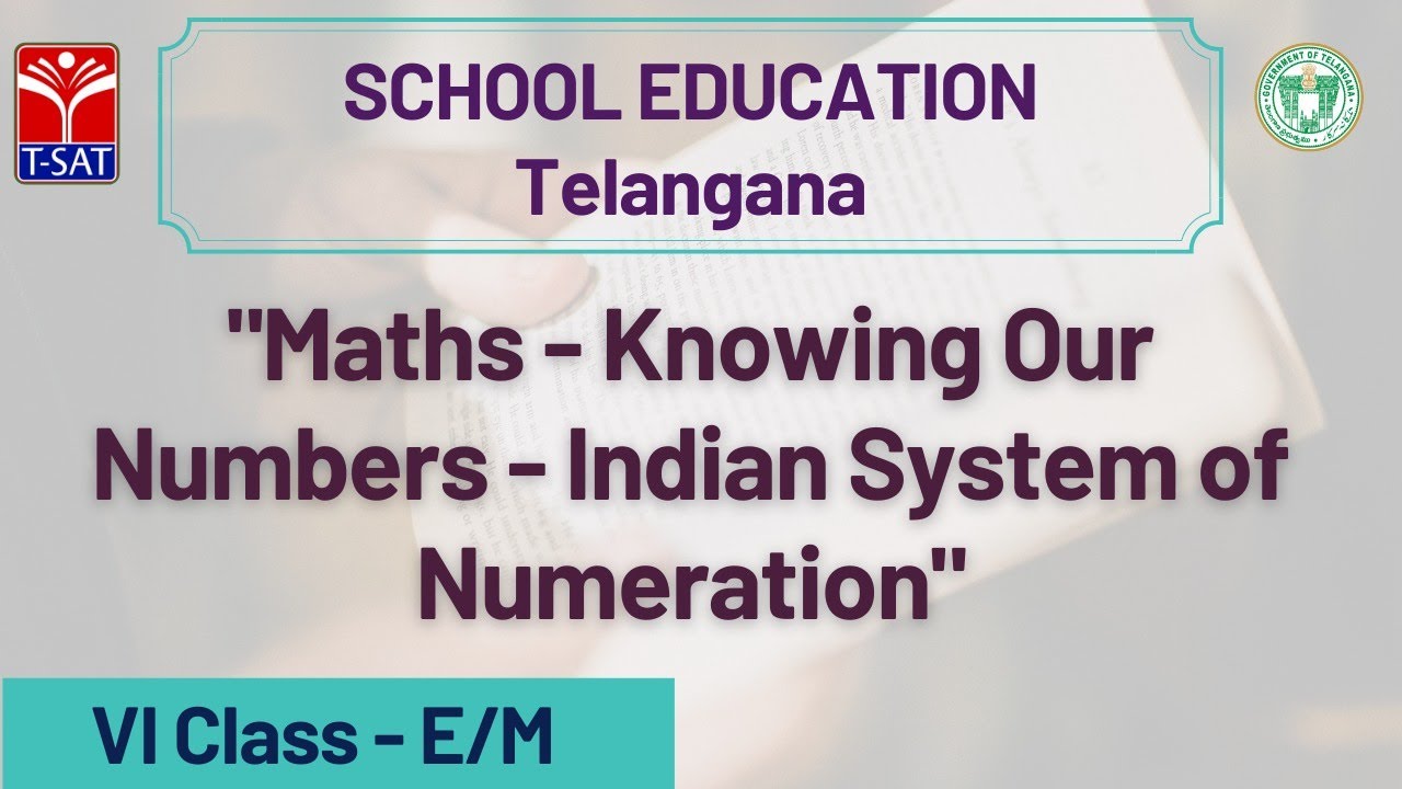 VI Class - E/M || Maths - Knowing Our Numbers - Indian System of Numeration
