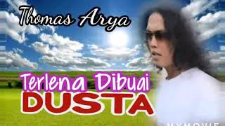 Download lagu THOMAS ARYA ◇◇ TERLENA DIBUAI DUSTA, Lagu Terbaru 2020 mp3 Download lagu THOMAS ARYA ◇◇ TERLENA DIBUAI DUSTA, Lagu Terbaru 2020 mp3