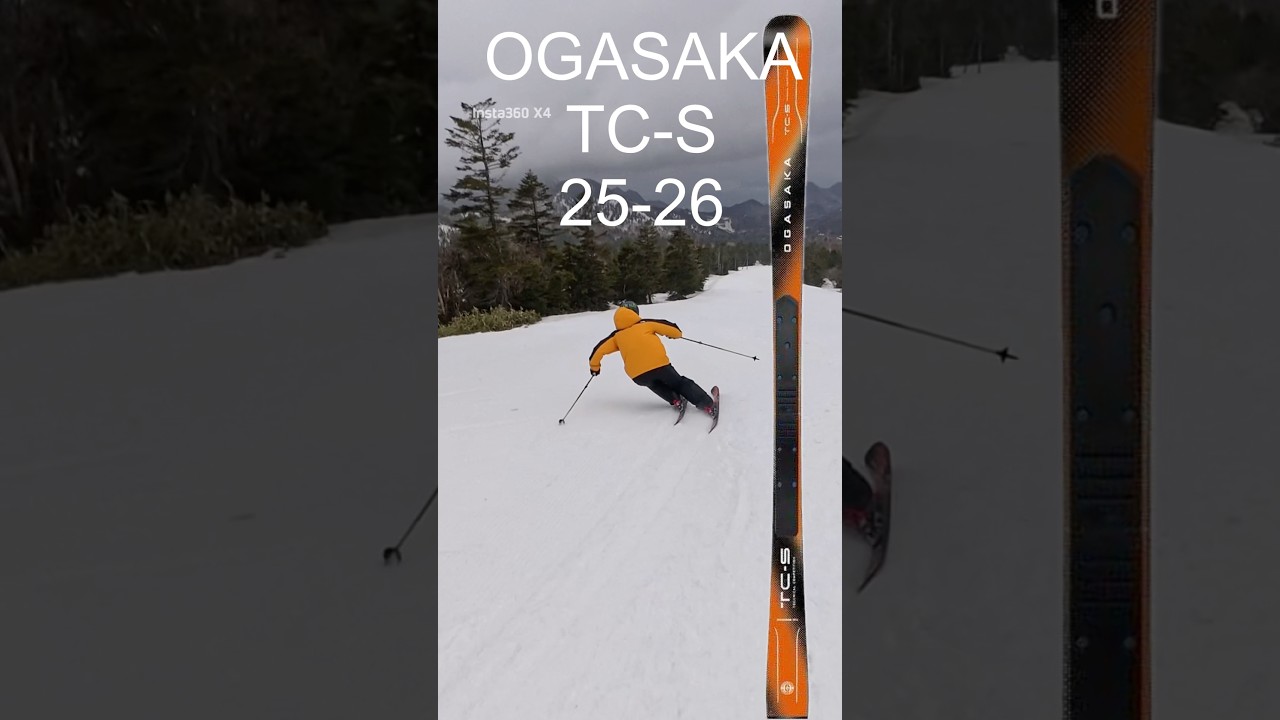 OGASAKA25-26TC-Sで滑ってみました！