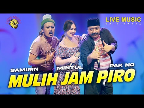 Woko Channel Pak No, Mintul, Samirin - Mulih Jam Piro (Official Music Video LION MUSIC)