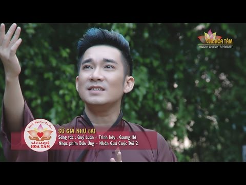 Sứ giả Như Lai (Nhân quả cuộc đời OST) - Quang Hà