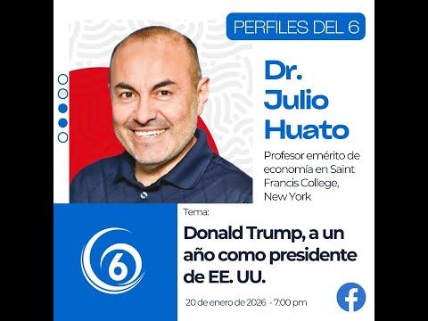 Perfiles del 6 | Donald Trump, a un año como presidente de EEUU