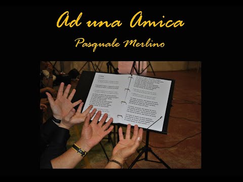 Ad una amica - Pasquale Merlino
