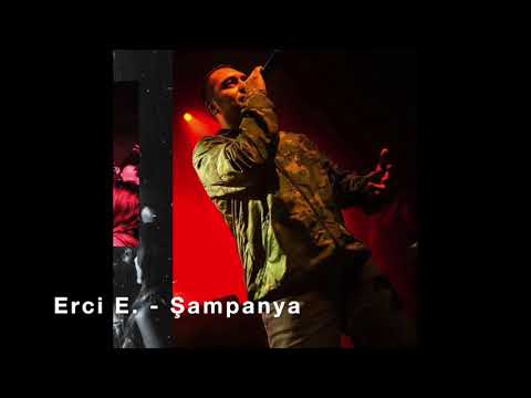 Erci E. -  Şampanya (2004)