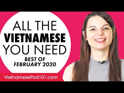 Your Monthly Dose of Vietnamese - Best of February 2020